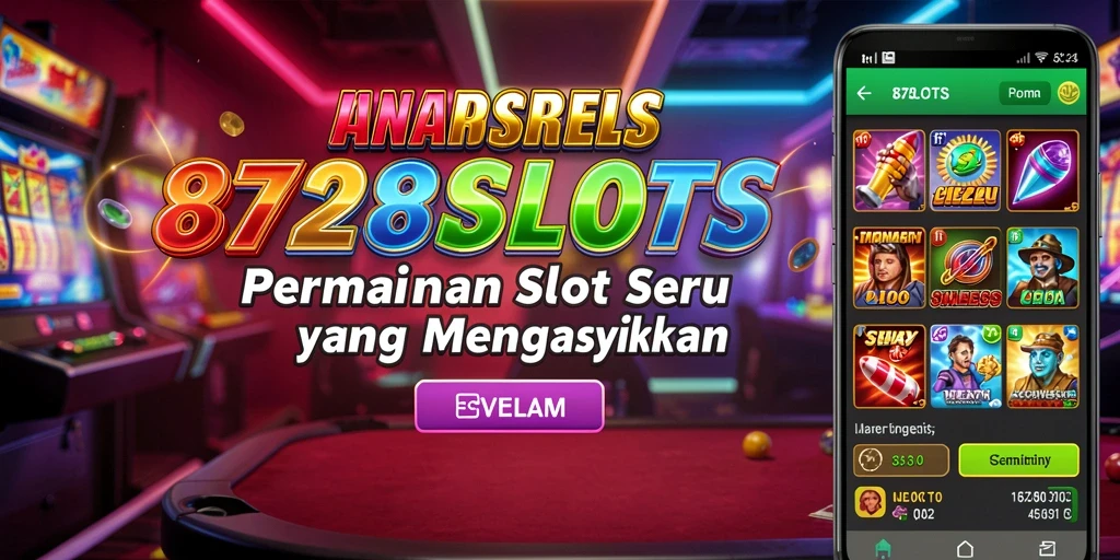 Tampilan gameplay yang menarik di 8728SLOTS dengan efek visual yang memukau.